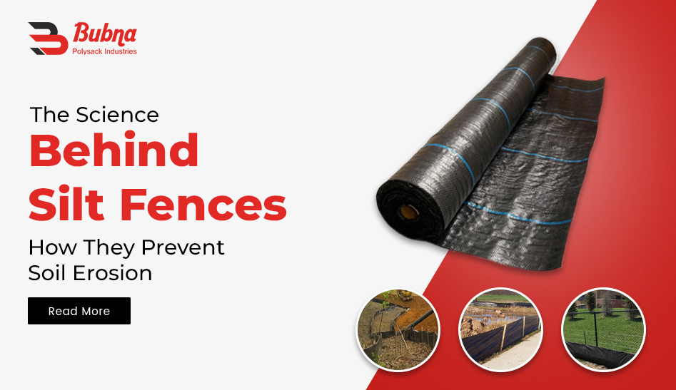 Science Behind Silt Fences and Soil Erosion Control