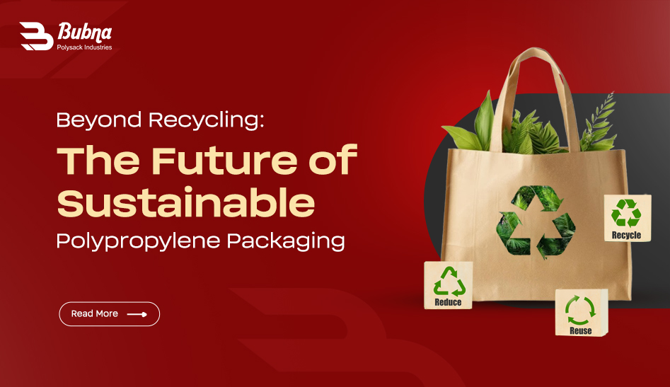 Sustainable Polypropylene Packaging